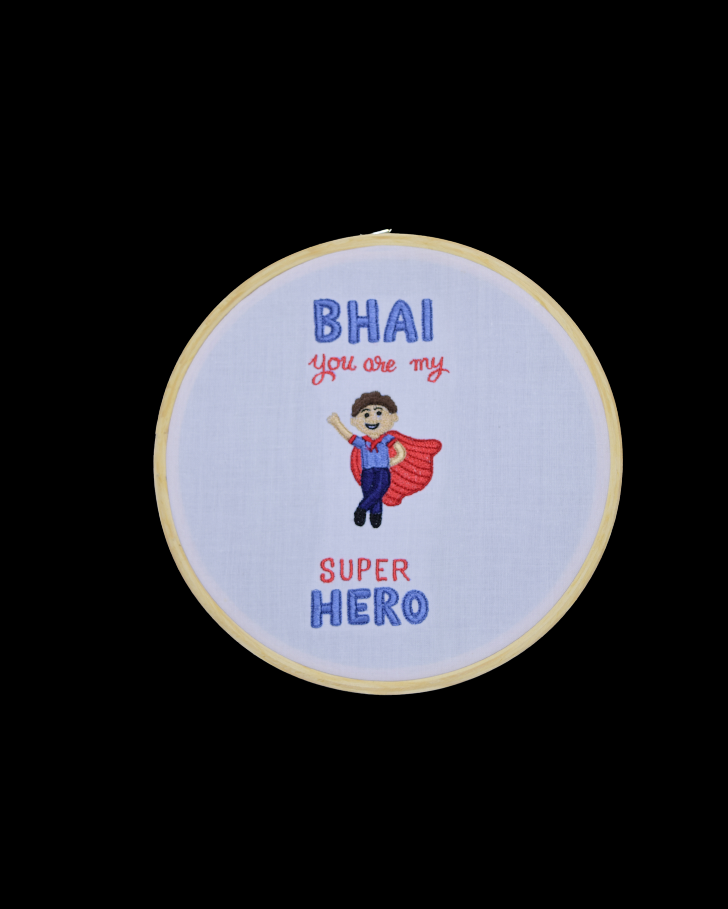 Bhai, you are my Superhero