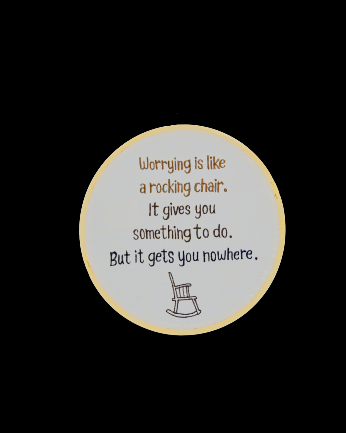 Worrying is Like a Rocking Chair