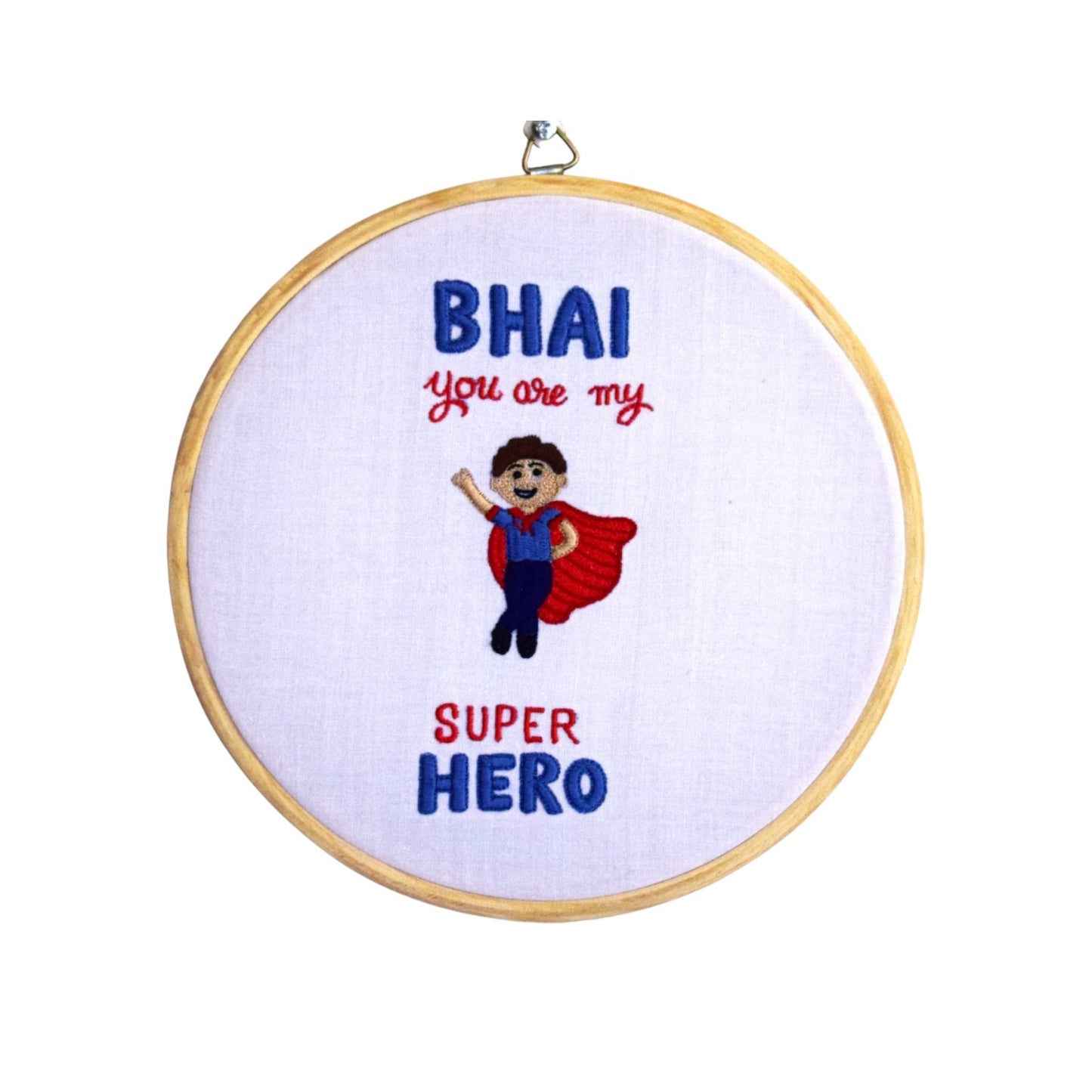 Bhai, you are my Superhero