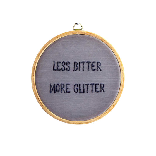 Less Bitter, More Glitter